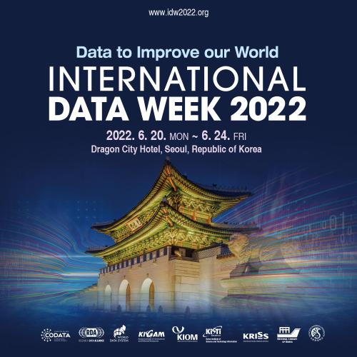 더 나은 세상을 만드는 데이터, International Data Week 2022